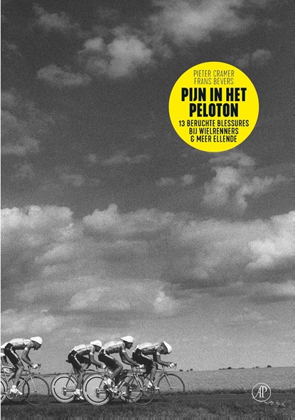 Pijn in het peloton, Pieter Cramer ; Frans Bevers - Ebook - 9789029525848