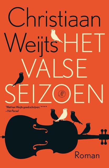 Het valse seizoen, Christiaan Weijts - Paperback - 9789029525916