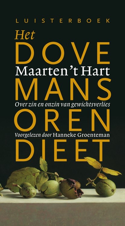 Het dovemansorendieet, Maarten 't Hart - Luisterboek MP3 - 9789029526012