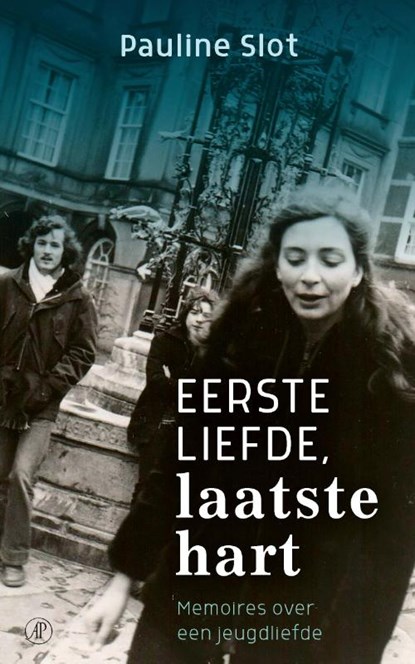 Eerste liefde, laatste hart, Pauline Slot - Paperback - 9789029526289