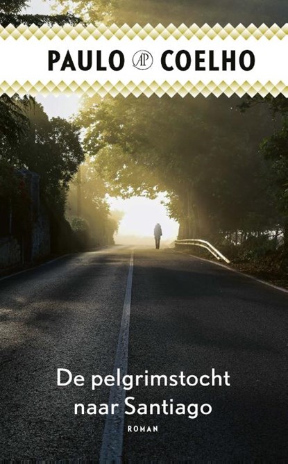De pelgrimstocht naar Santiago, Paulo Coelho - Paperback - 9789029528238