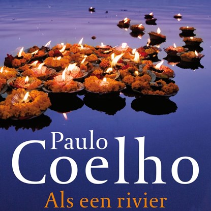 Als een rivier, Paulo Coelho - Luisterboek MP3 - 9789029528429