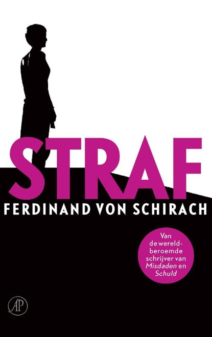 Straf, Ferdinand von Schirach - Gebonden - 9789029529044