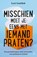 Misschien moet je eens met iemand praten?, Lori Gottlieb - Paperback - 9789029530354
