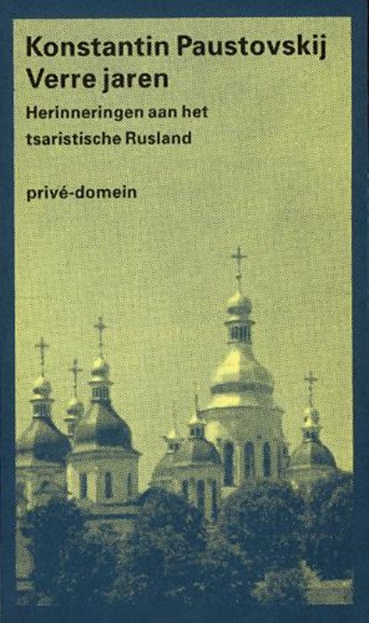 Verre jaren, PAUSTOVSKIJ, Konstantin - Paperback - 9789029533393
