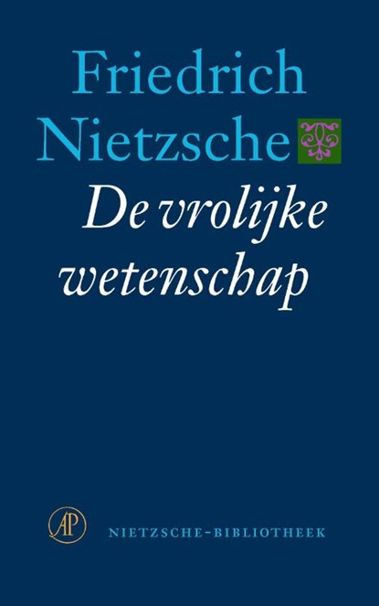 De vrolijke wetenschap, Friedrich Nietzsche - Paperback - 9789029536561