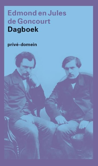 Dagboek, Edmont & Jules de Goncourt - Ebook - 9789029538930