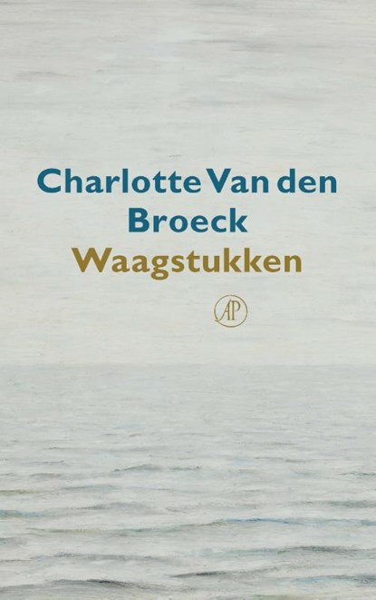 Waagstukken, Charlotte Van den Broeck - Paperback - 9789029539661