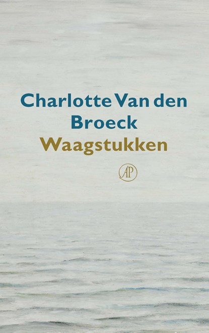 Waagstukken, Charlotte Van den Broeck - Ebook - 9789029539678