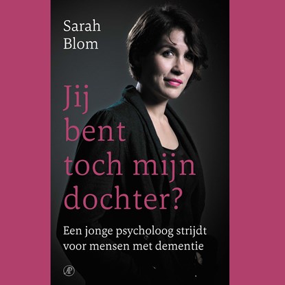 Jij bent toch mijn dochter?, Sarah Blom - Luisterboek MP3 - 9789029539685