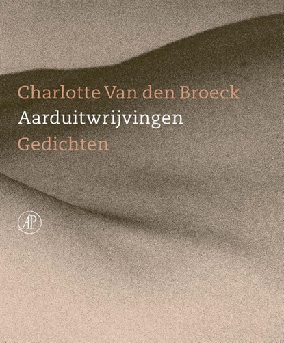 Aarduitwrijvingen, Charlotte Van den Broeck - Paperback - 9789029539722