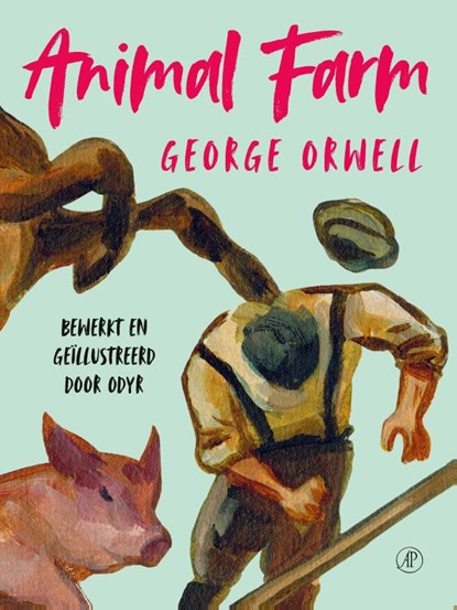 Animal farm [graphic novel], George Orwell - Paperback - 9789029539999