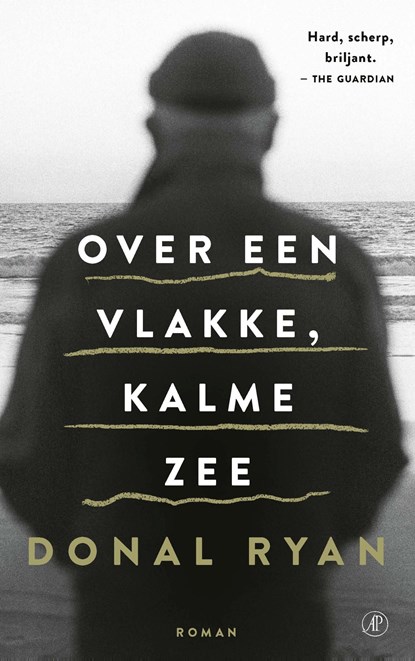 Over een vlakke, kalme zee, Donal Ryan - Ebook - 9789029540490