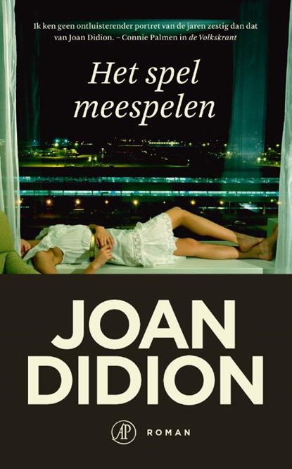 Het spel meespelen, Joan Didion - Paperback - 9789029540797