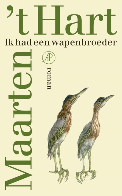 Ik had een wapenbroeder, Maarten 't Hart - Paperback - 9789029540841