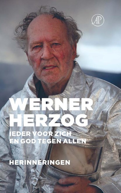 Ieder voor zich en God tegen allen, Werner Herzog - Gebonden - 9789029541060