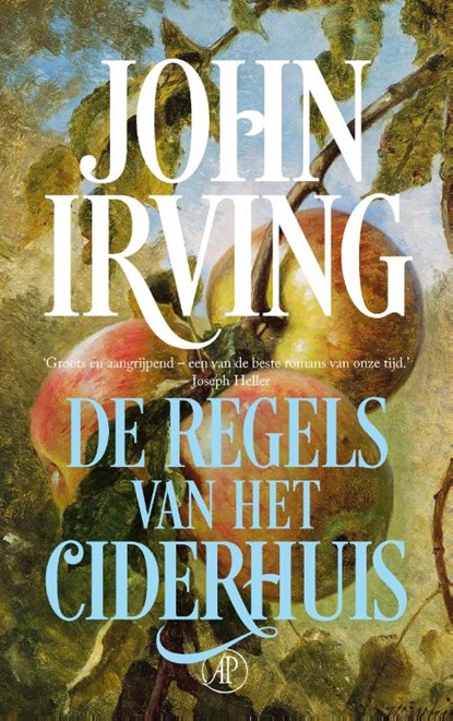 De regels van het ciderhuis, John Irving - Paperback - 9789029541657