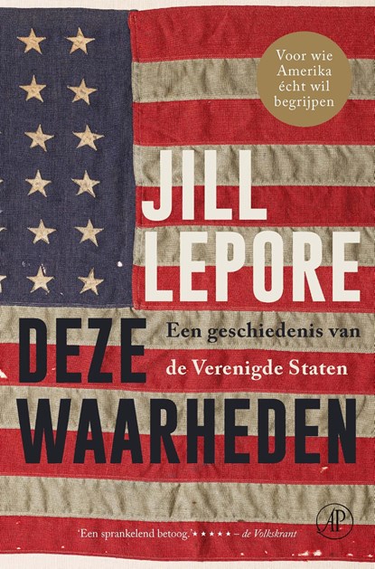 Deze waarheden, Jill Lepore - Ebook - 9789029541695