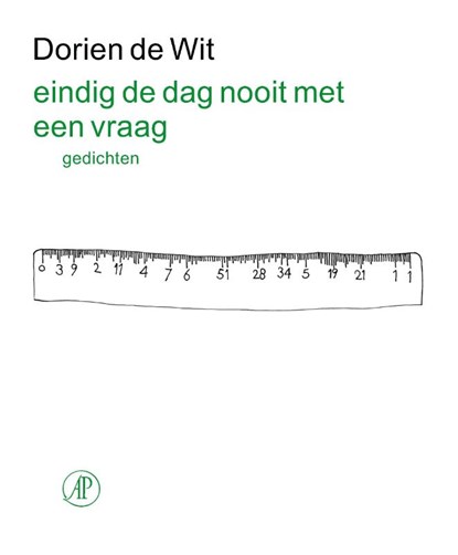 Eindig de dag nooit met een vraag, Dorien de Wit - Paperback - 9789029541961
