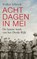 Acht dagen in mei, Volker Ullrich - Paperback - 9789029542005