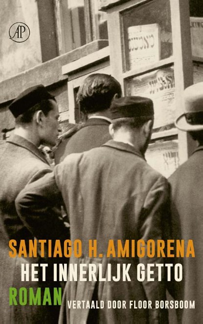 Het innerlijk getto, Santiago Amigorena - Paperback - 9789029542500