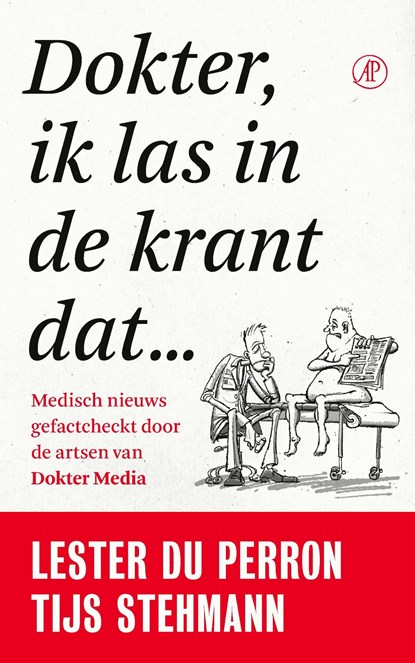 Dokter, ik las in de krant dat…, Tijs Stehmann ; Lester du Perron - Ebook - 9789029542678