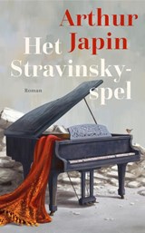 Het Stravinsky-spel, Arthur Japin -  - 9789029542906