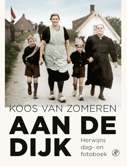 Aan de dijk, Koos van Zomeren ; Willy Raaijmakers - Paperback - 9789029543262