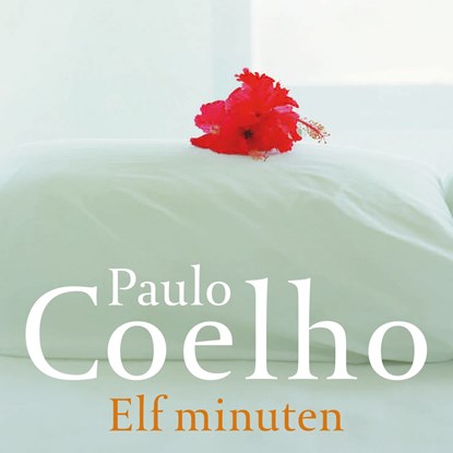 Elf minuten, Paulo Coelho - Luisterboek MP3 - 9789029543576