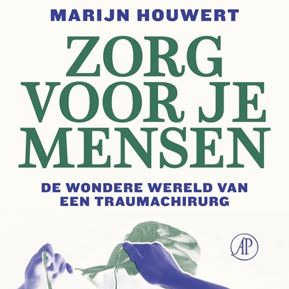 Zorg voor je mensen, Marijn Houwert - Luisterboek MP3 - 9789029544290