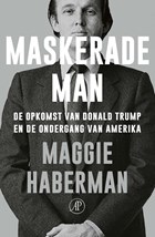 Maskerade man | Maggie Haberman | 