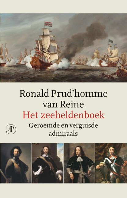 Het zeeheldenboek, Ronald Prud'homme van Reine - Gebonden - 9789029544870