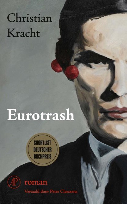 Eurotrash, Christian Kracht - Paperback - 9789029545051