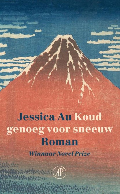 Koud genoeg voor sneeuw, Jessica Au - Gebonden - 9789029545242