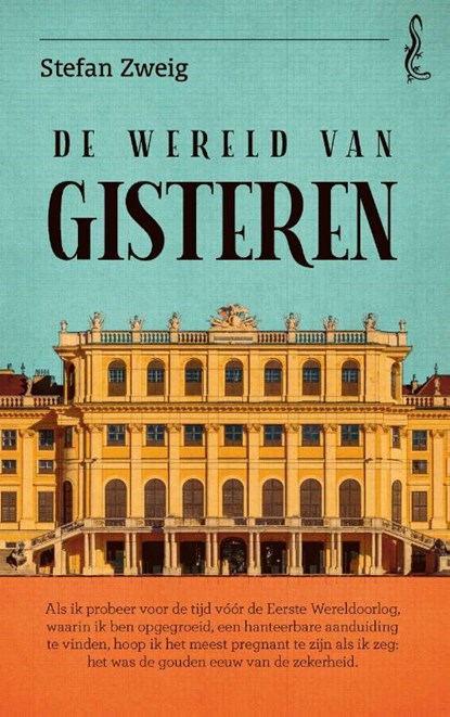 De wereld van gisteren, Stefan Zweig - Paperback - 9789029545358