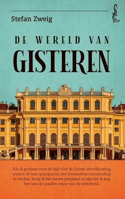 De wereld van gisteren, Stefan Zweig - Paperback - 9789029545358