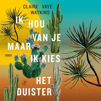 Ik hou van je maar ik kies het duister, Claire Vaye Watkins - Luisterboek MP3 - 9789029545433