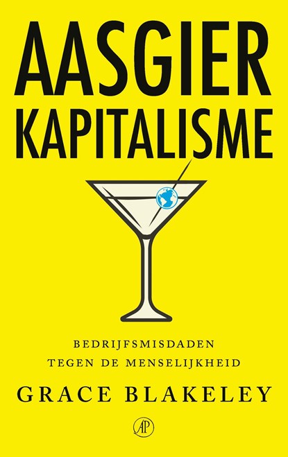 Aasgierkapitalisme, Grace Blakeley - Ebook - 9789029546584