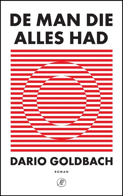 De man die alles had, Dario Goldbach - Ebook - 9789029546690