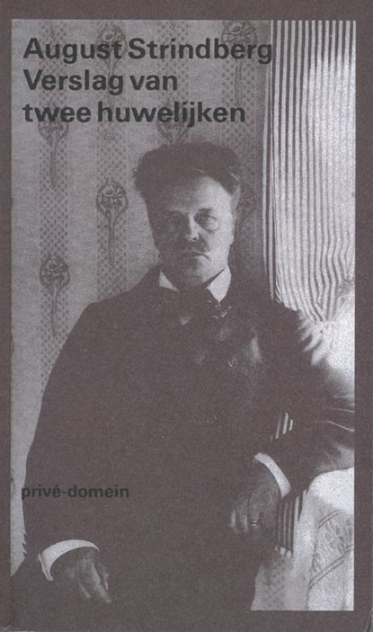 Verslag van twee huwelijken, August Strindberg - Paperback - 9789029547390