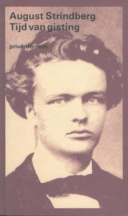 Tijd van gisting, August Strindberg - Paperback - 9789029547468