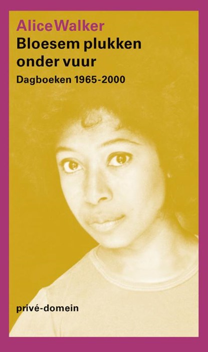 Bloesem plukken onder vuur, Alice Walker - Paperback - 9789029547703