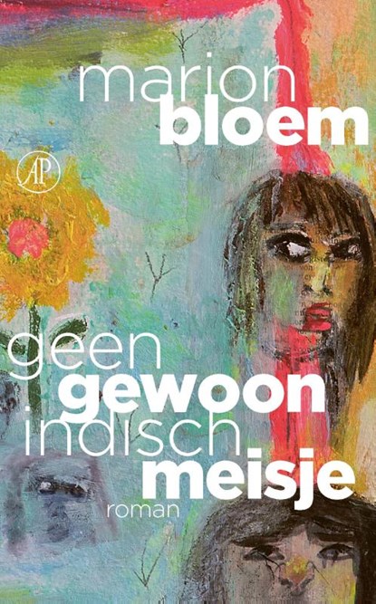 Geen gewoon Indisch meisje, Marion Bloem - Gebonden - 9789029547857