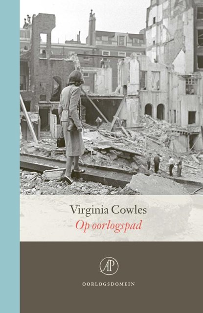 Op oorlogspad, Virginia Cowles - Gebonden - 9789029548083