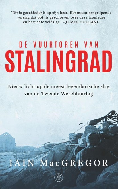 De vuurtoren van Stalingrad, Iain MacGregor - Paperback - 9789029548120