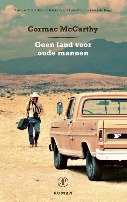 Geen land voor oude mannen, Cormac McCarthy - Paperback - 9789029549158