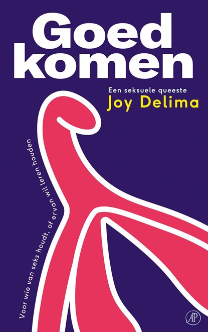 Goed komen, Joy Delima - Ebook - 9789029549615