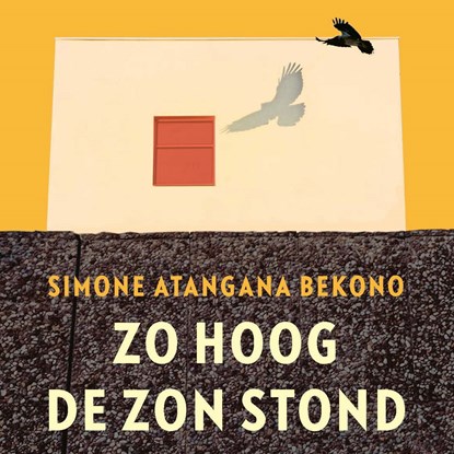 Zo hoog de zon stond, Simone Atangana Bekono - Luisterboek MP3 - 9789029549752