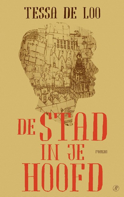 De stad in je hoofd, Tessa de Loo - Ebook - 9789029549851