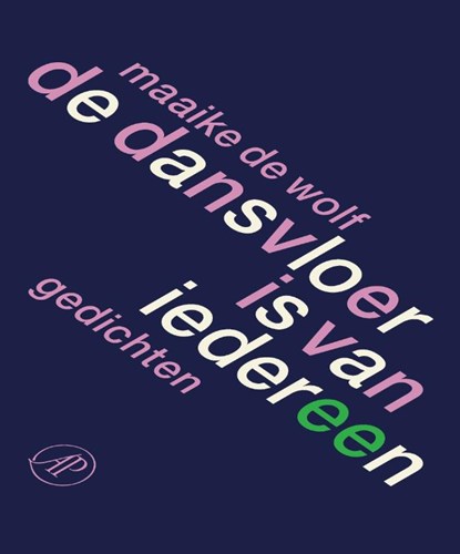 De dansvloer is van iedereen, Maaike de Wolf - Paperback - 9789029550079